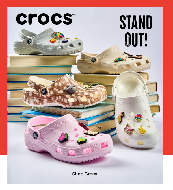 Crocs Stand Out! Shop Crocs