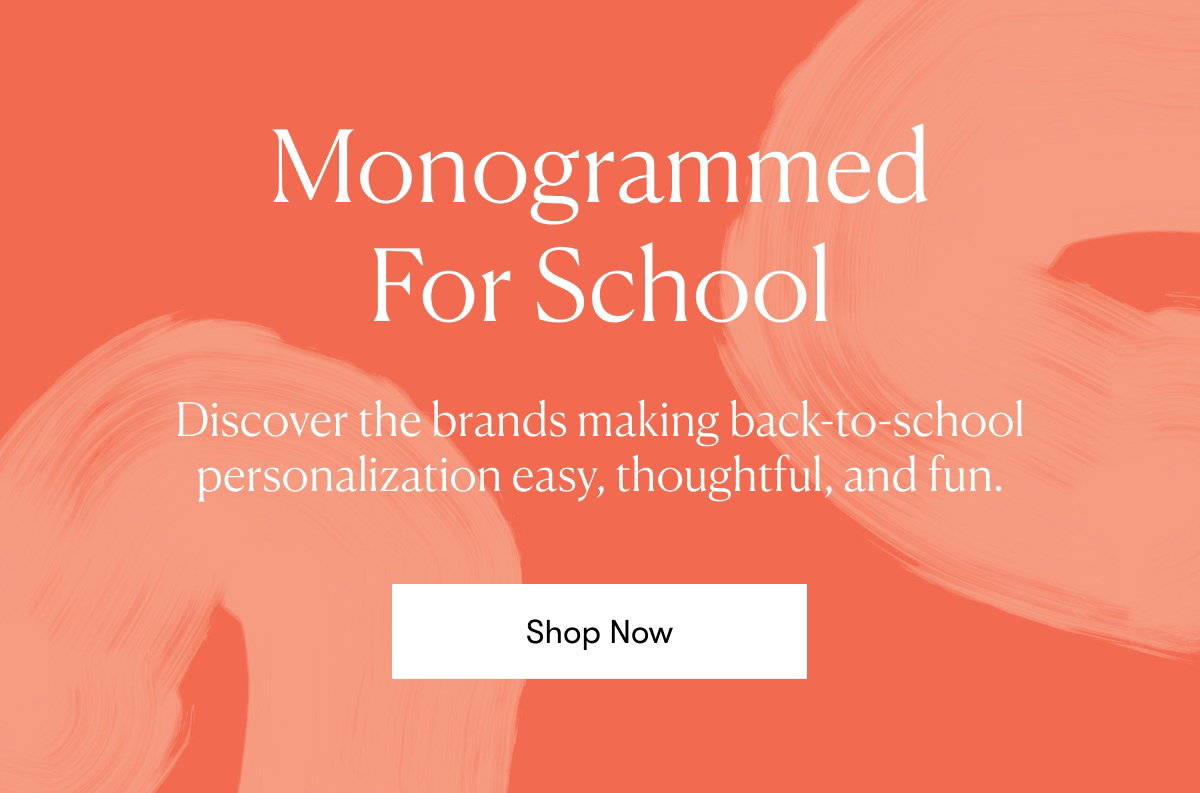 Monogrammed For School
