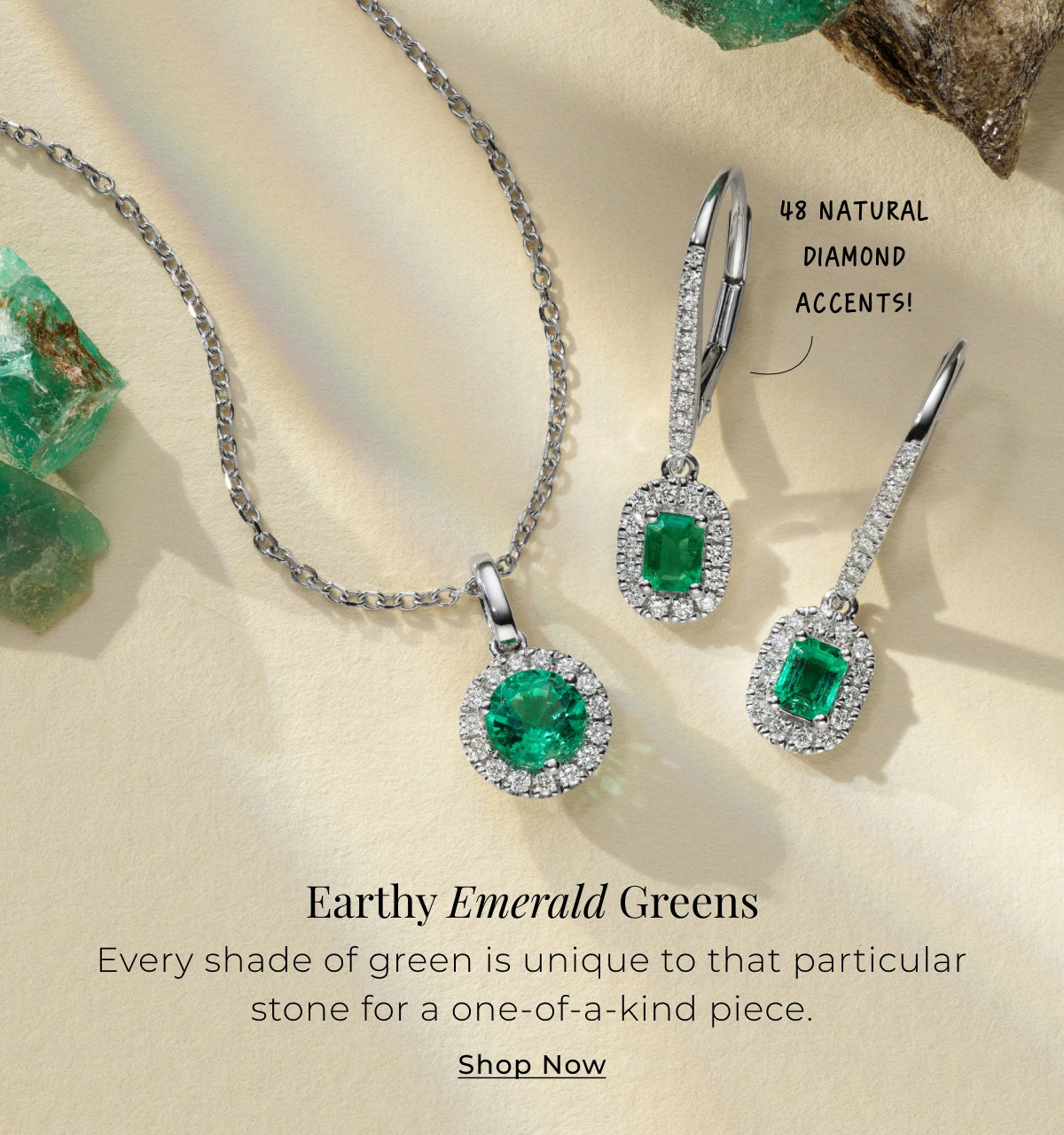 Earthy Emerald Greens - 48 natural diamond accents! - Every shade of green is unique to that particular stone for a one-of-a-kind piece. Shop Now >