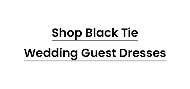 Shop_Black_Tie_Wedding_Guest_Dresses