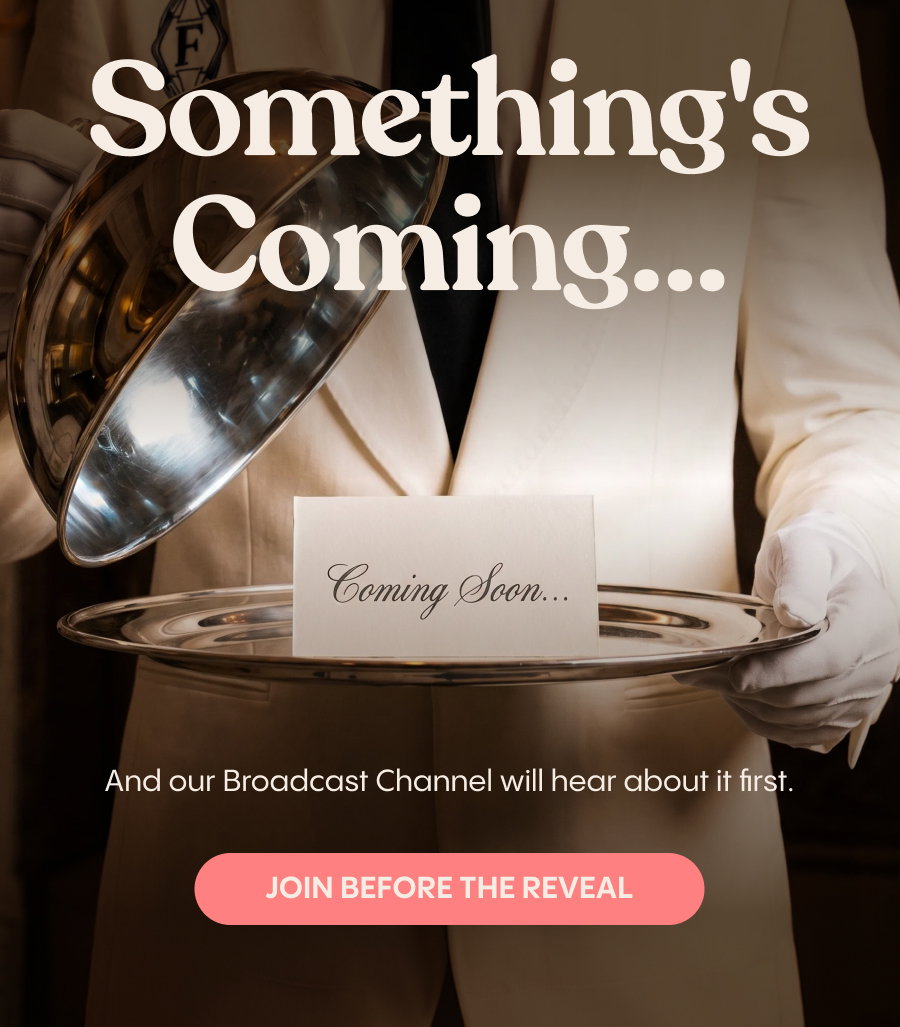The Inside Scoop Be first. Every single time. Join Now