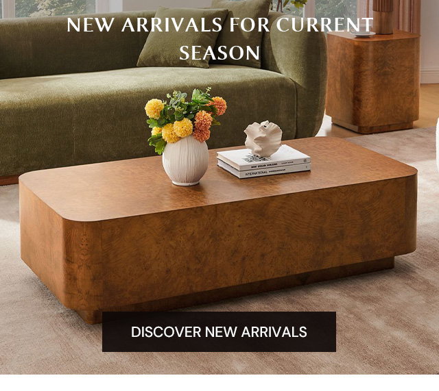 NEW ARRIVALS