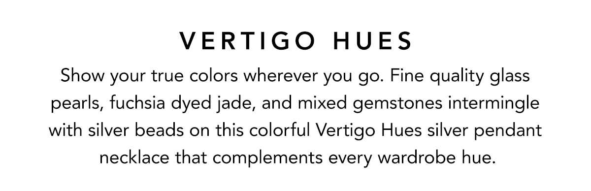 Vertigo Hues - Show your true colors wherever you go. Fine quality glass pearls, fuchsia dyed jade, and mixed gemstones intermingle with silver beads on this colorful Vertigo Hues silver pendant necklace that complements every wardrobe hue. - Shop Now