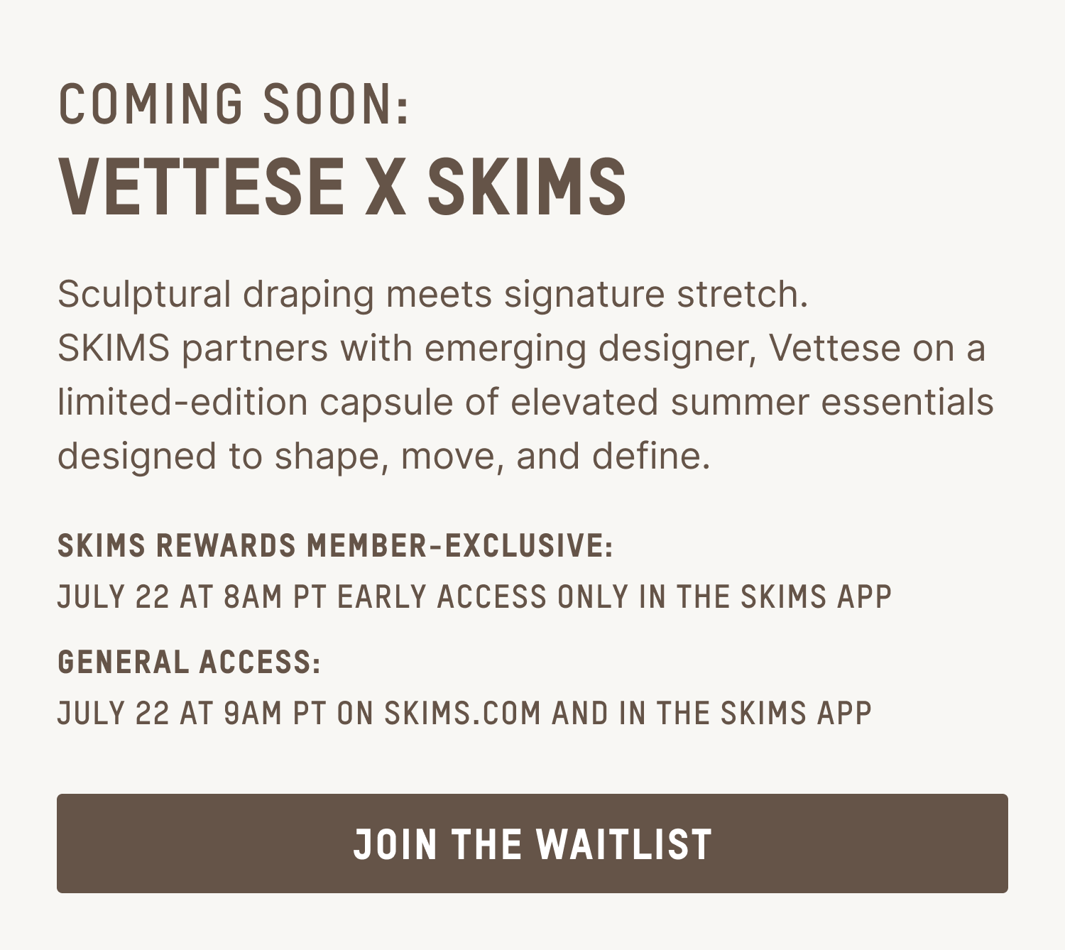 JOIN THE WAITLIST