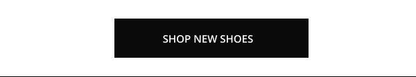 SHOP NEW SHOES