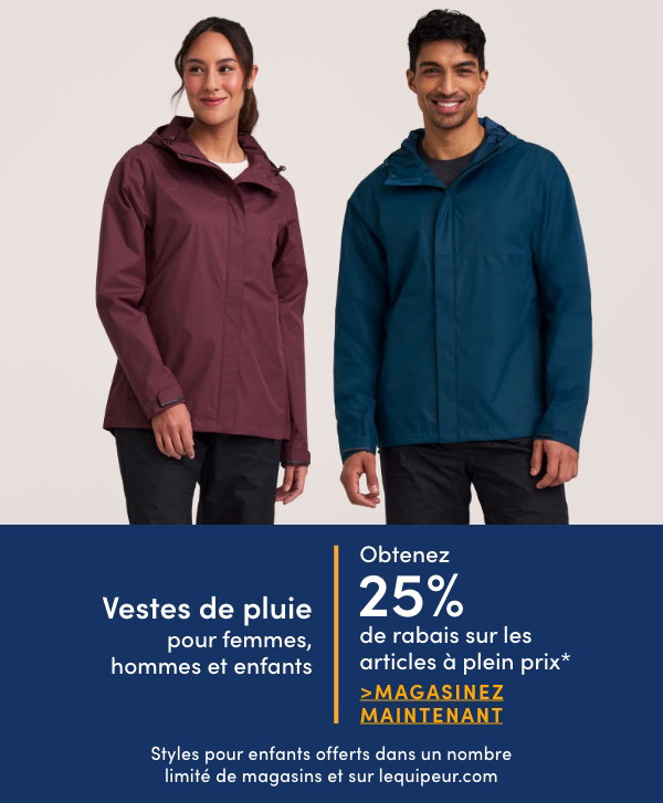 Obtenez 25 % de rabais sur les vestes de pluie à plein prix* pour femmes, hommes et enfants