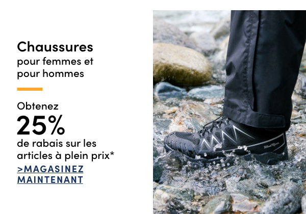 Obtenez 25 % de rabais sur les chaussures à plein prix* pour femmes et pour hommes