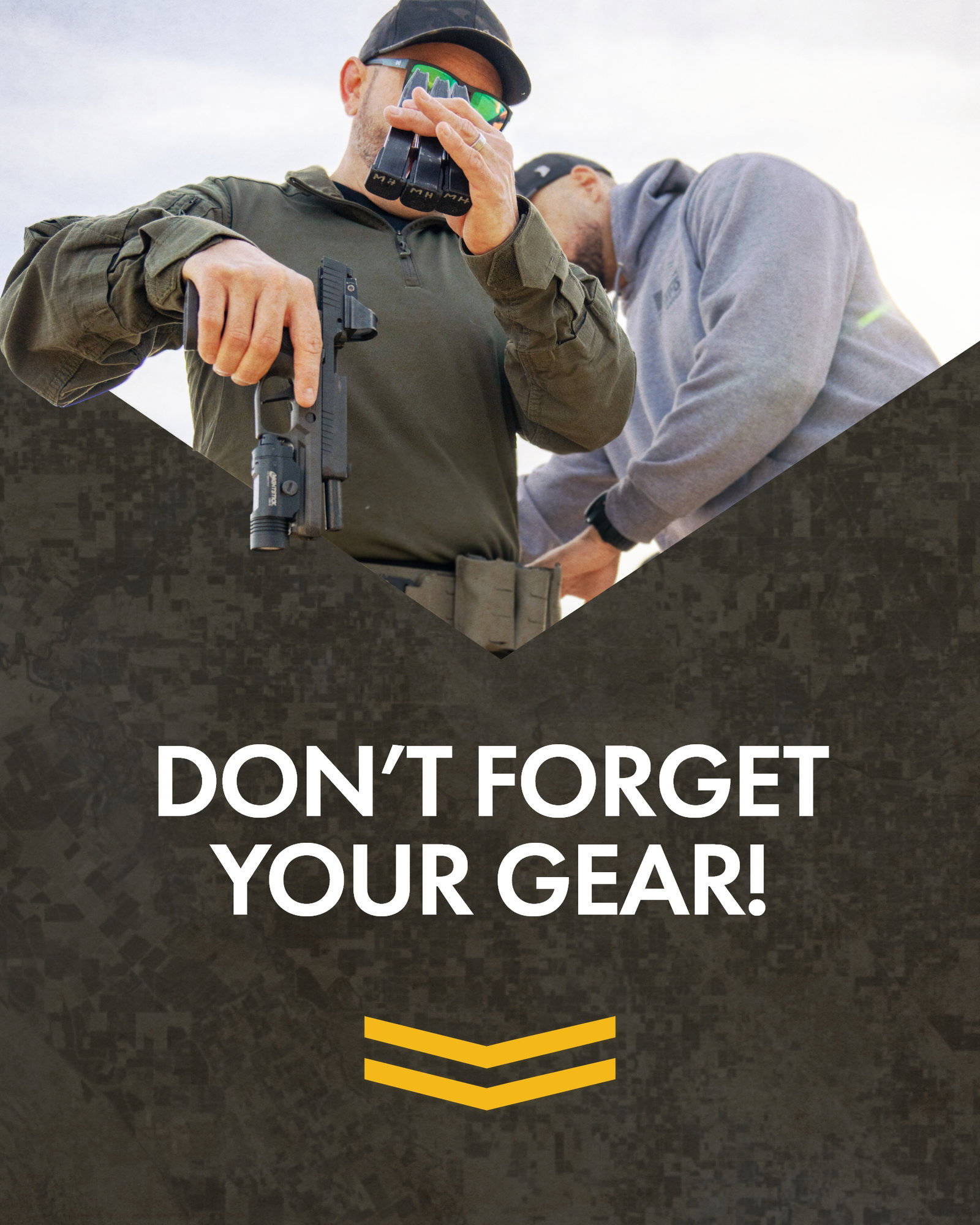 Don't forget your gear!
