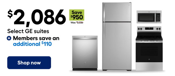 $2,086 Save $950 Was $3,036 Select GE suites + Members save on additional $110