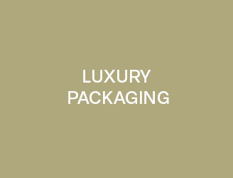 LUXURY PACKAGING