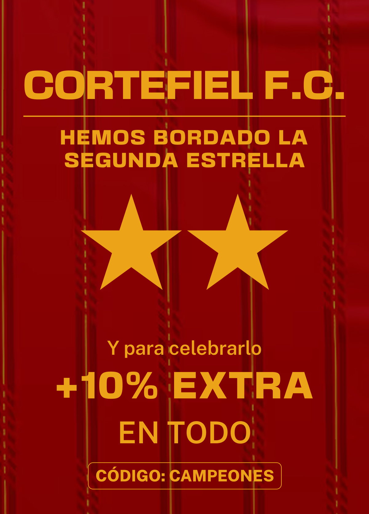 HEMOS BORDADO LA 2ª ESTRELLA