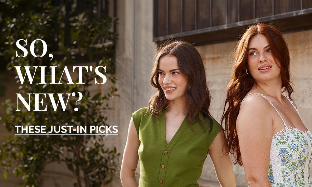 Text overlay "So, what's new? These just-in picks" on image