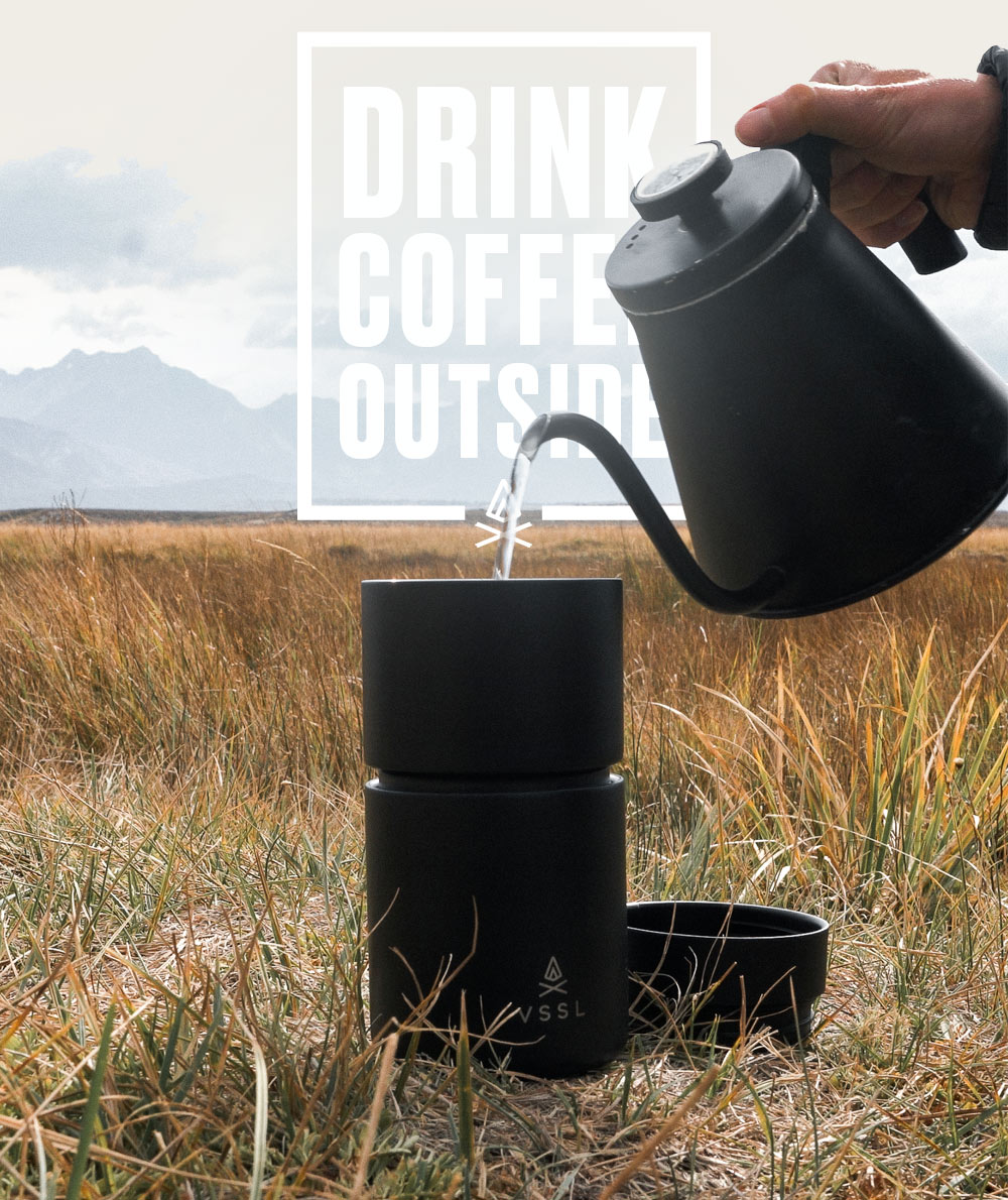 DRINK COFFEE OUTSIDE