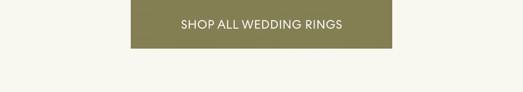 SHOP ALL WEDDING RINGS