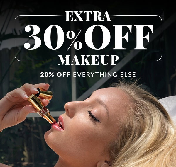 20% OFF NEXT ORDER - 30% OFF MAKEUP - SHOP NOW