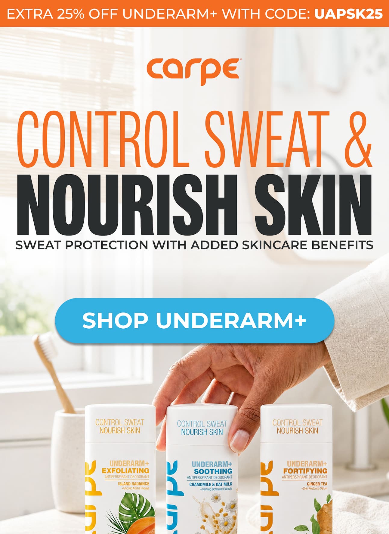 Control sweat & nourish skin