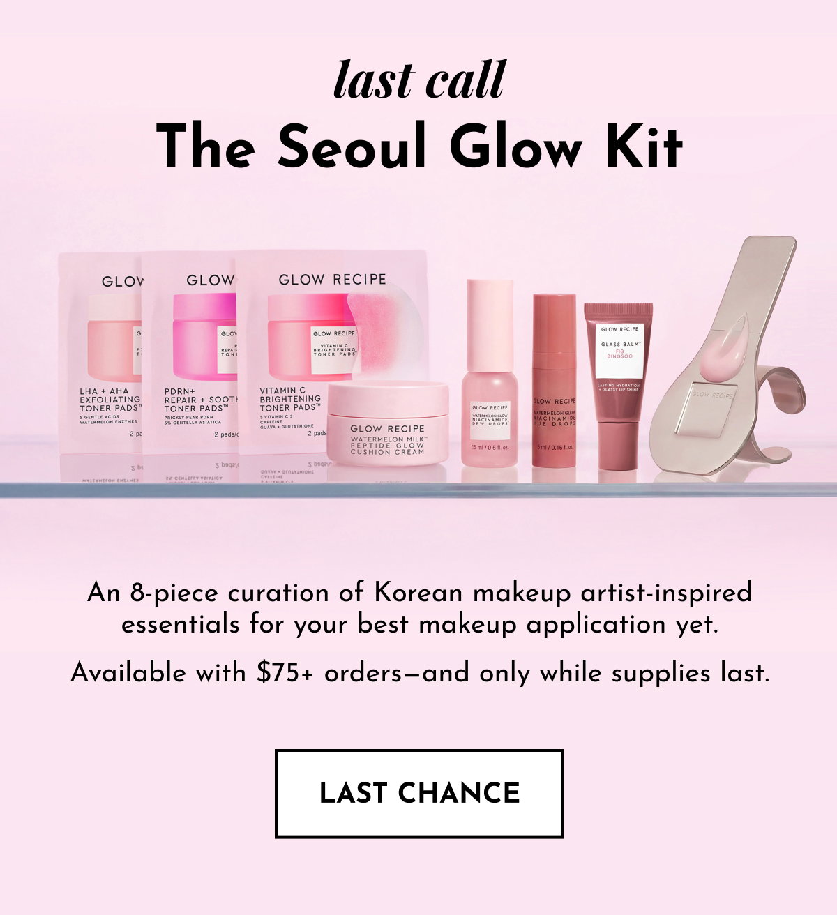 Free Seoul Glow Kit with orders $75+