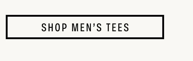 Text Says: Shop Men's Tees