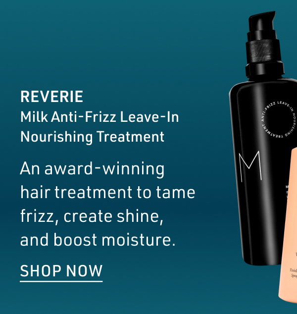 Reverie Milk Anti-Frizz Leave-In