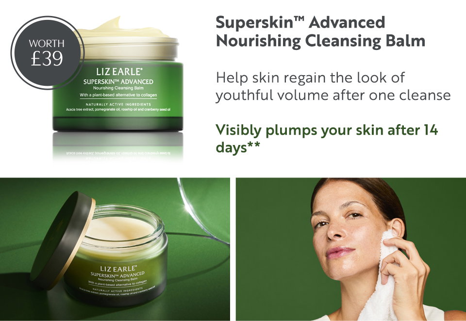 Superskin™ Advanced Nourishing Cleansing Balm Help skin regain the look of youthful volume after one cleanse Visibly plumps your skin after 14 days**