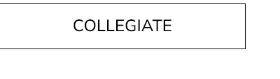 Collegiate