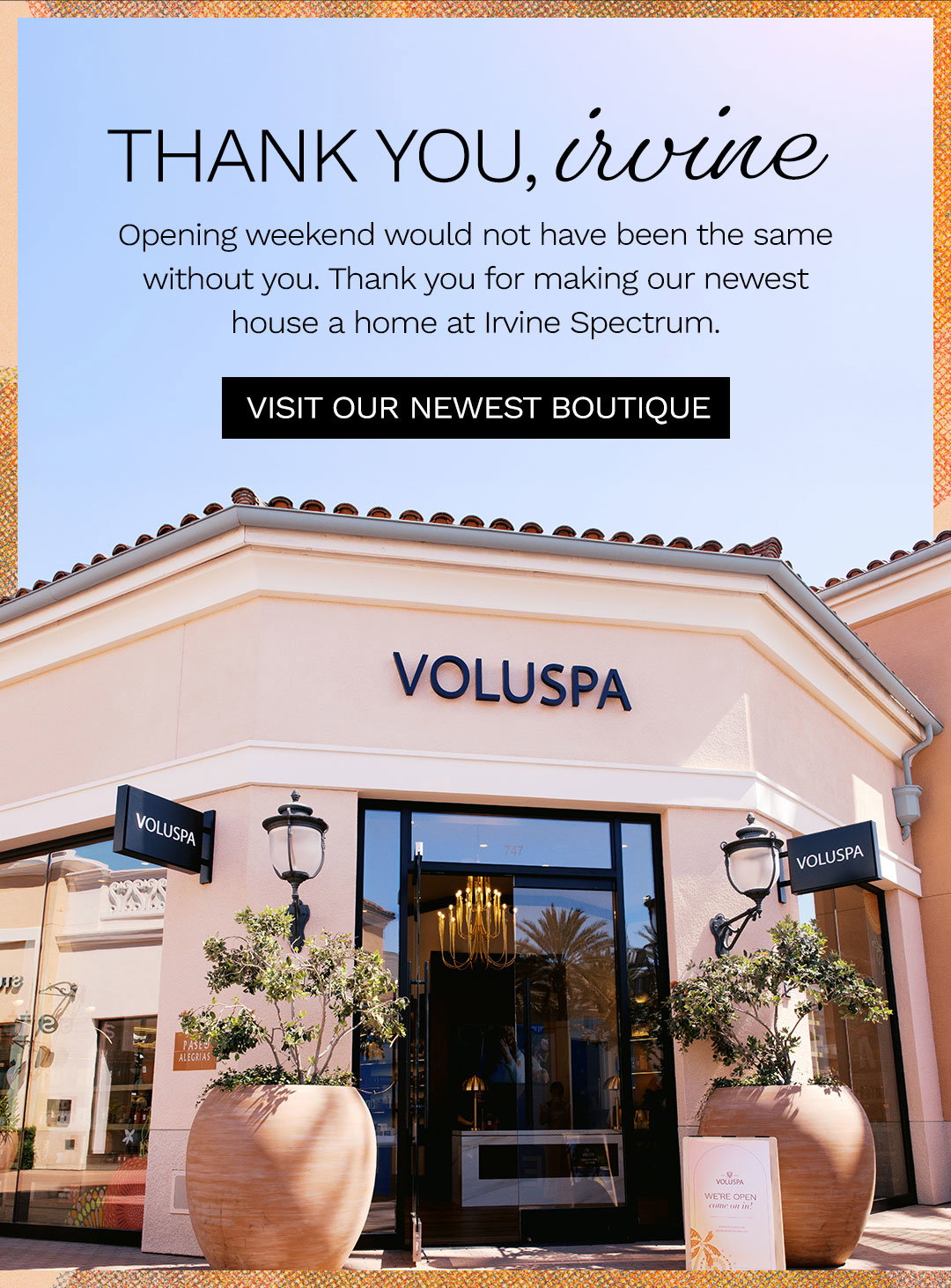 Thank You, Irvine Visit Our Newest Boutique