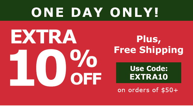 One Day Only! Extra 10% Off plus Free Shipping | Use Code EXTRA10