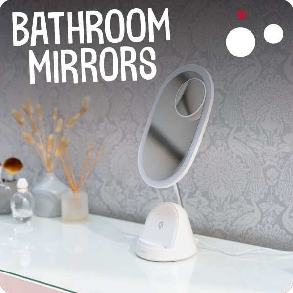 Bathroom mirrors