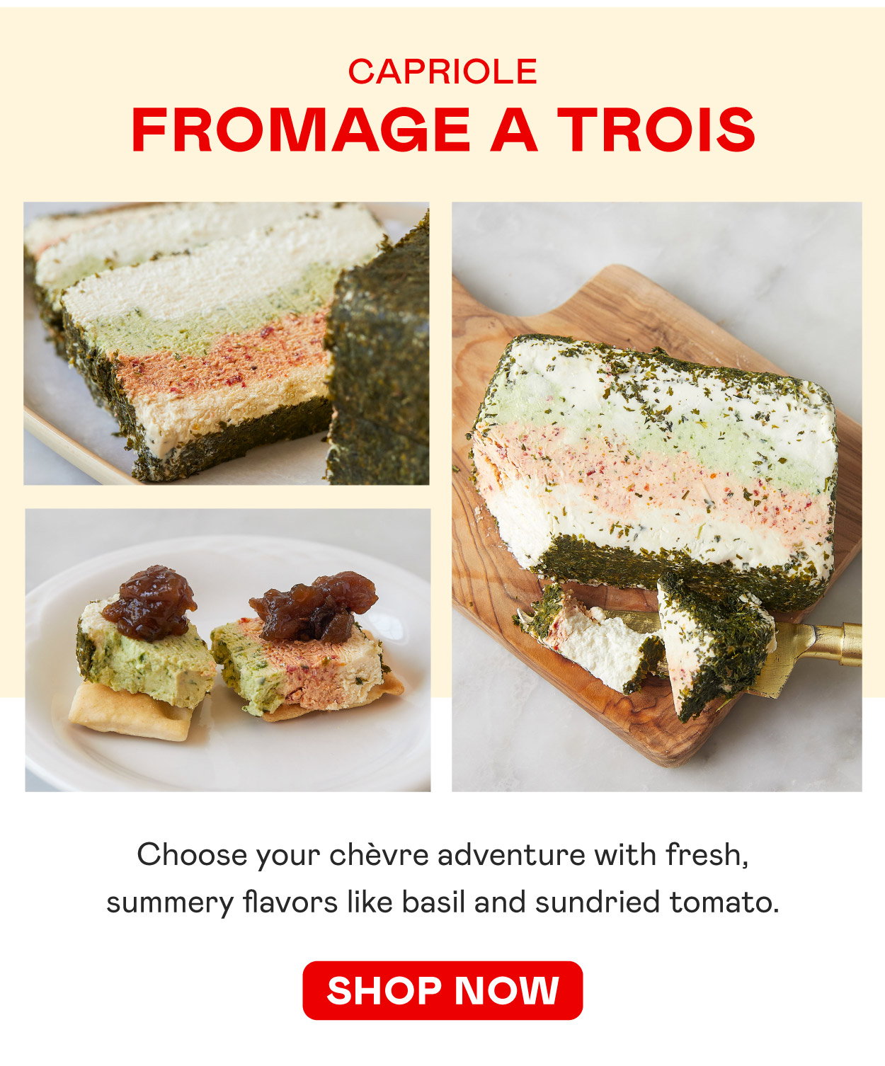 Capriole Fromage a Trois​