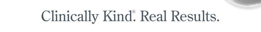Clinically Kind. Real Results.