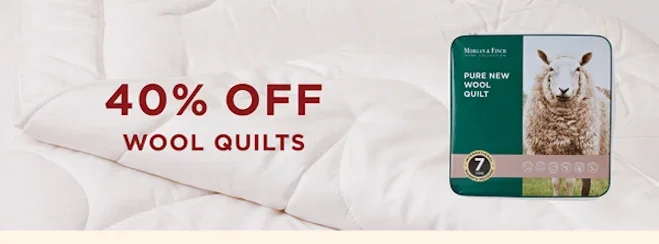 40% Off Wool Quilts