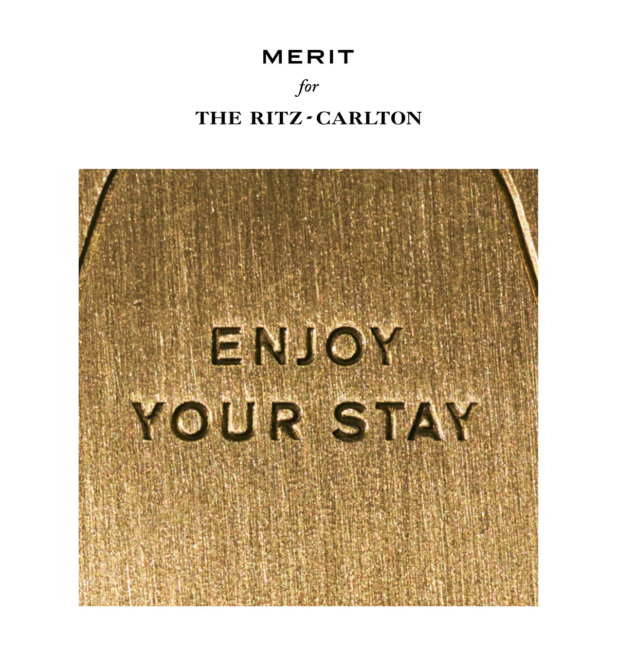 MERIT for THE RITZ-CARLTON