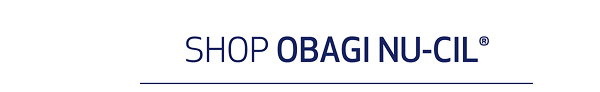 SHOP OBAGI NU-CIL®