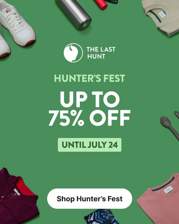 Up to 75% off the Hunter's Fest collection on our partner site.