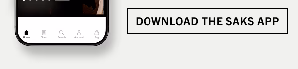 Download the Saks App