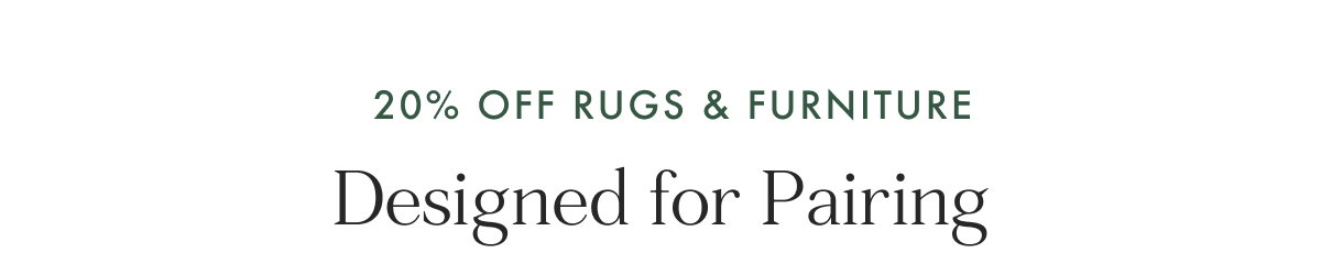 20% off rugs & furniture