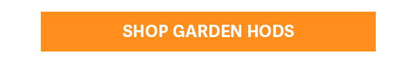 SHOP GARDEN HODS