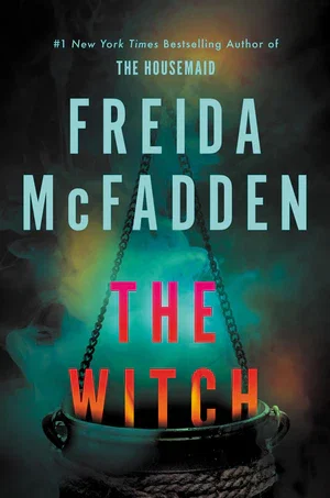 BOOK | The Witch (Deluxe Edition) By Freida McFadden