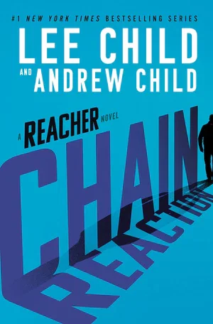 BOOK | Chain Reaction (Jack Reacher Series #31) By Lee Child