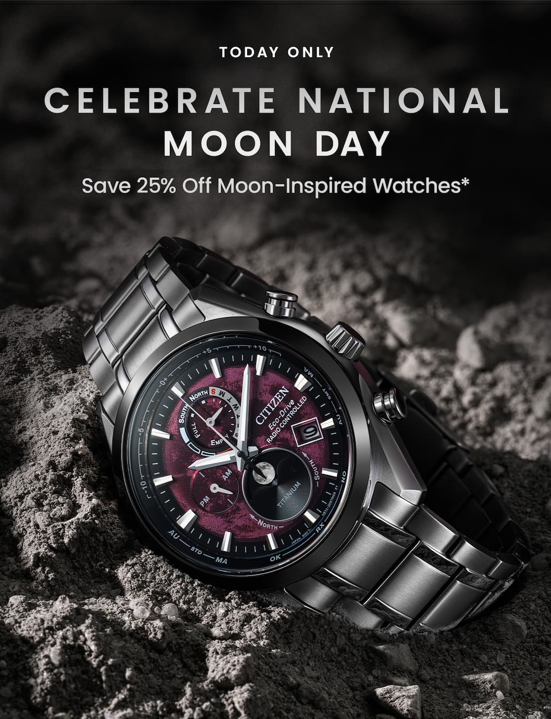 Today Only! Celebrate National Moon Day - Save 25% Off Moon-Inspired Watches*