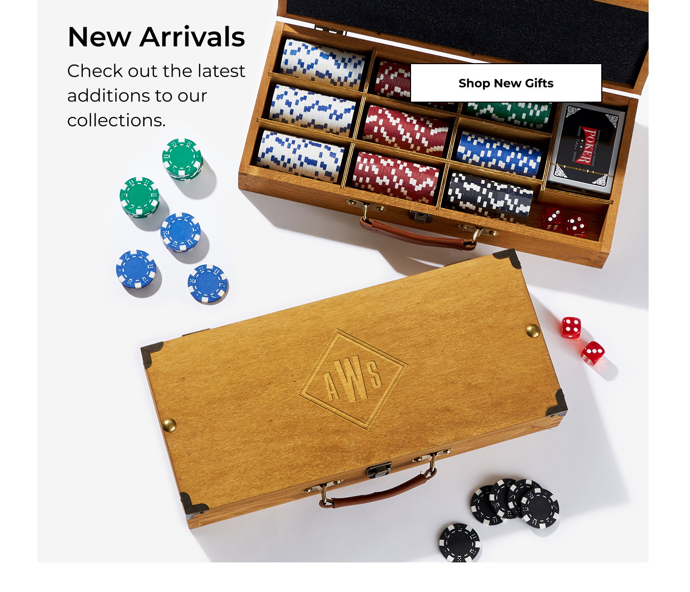 New Arrivals - Check out the latest additions to our collections. 