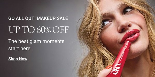 Keep the glam going. GO ALL OUT! MAKEUP SALE Up to 60% off Shop Now 