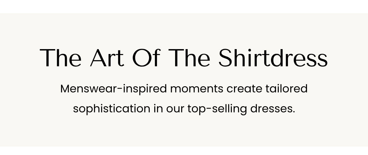The Art Of The Shirtdress