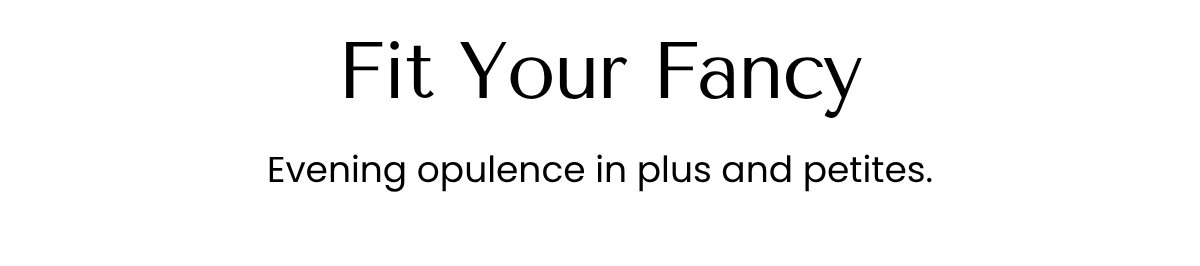 Fit Your Fancy