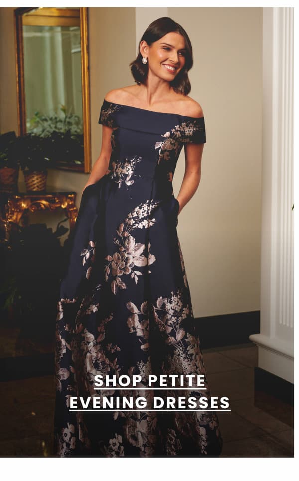 SHOP PETITE EVENING DRESSES
