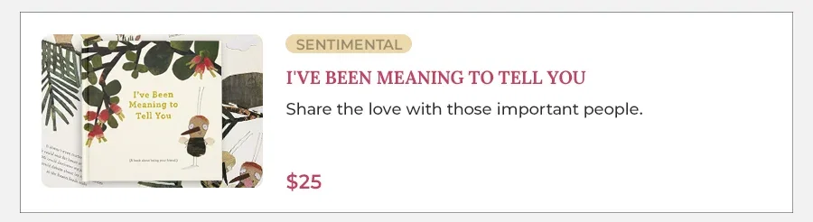 I've Been Meaning to Tell You