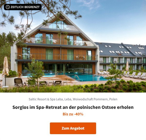 Sorglos im Spa-Retreat an der polnischen Ostsee erholen