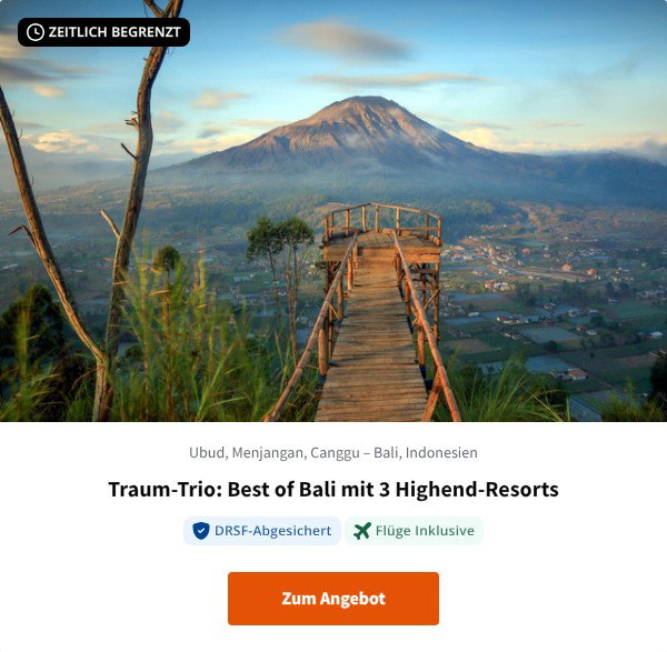 Traum-Trio: Best of Bali mit 3 Highend-Resorts