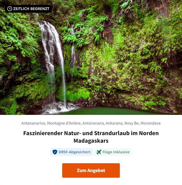 Faszinierender Natur- und Strandurlaub im Norden Madagaskars