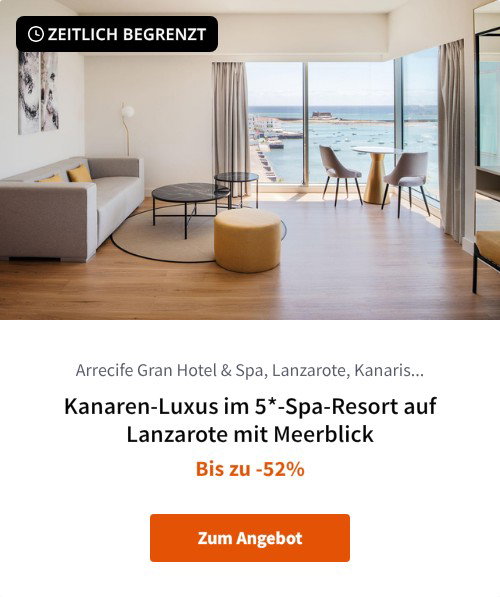 Kanaren-Luxus im 5*-Spa-Resort auf Lanzarote mit Meerblick